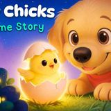 Hatching Baby Chicks 🐣 🐶 Easter Toddler Bedtime Stories🌙 with Baby Sleep 💤 Hector _ Sunny