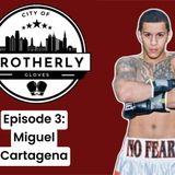 City of Brotherly Gloves #3- Miguel Cartagena