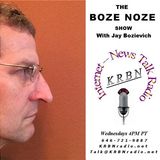 The Boze Noze Show