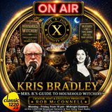 Rob McConnell Interviews - KRIS BRADLEY - Mrs. B.'s Guide to Household Witchery