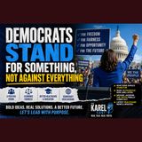 Democrats Stand For Something, Not Against
