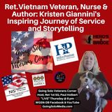 Ret Vietnam Veteran Nurse & Author Kristen Giannini's Inspiring Journey