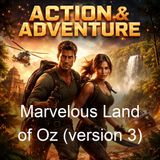 Marvelous Land of Oz version 3 - L Frank Baum