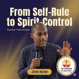 FROM SELF-RULE TO SPIRIT-CONTROL