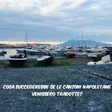 #na Interpreti napoletane e dove trovarle!