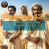 Genèse 43 - Deuxième voyage des frères de Joseph en Egypte - Christ Coffee Bible