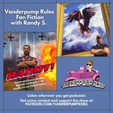 BONUS: Vanderpump Rules Fan Fiction with Randy S.