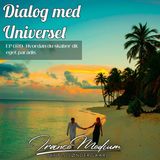 Dialog med universet - EP020 - Hvordan du skaber dit eget paradis