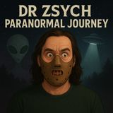 The Visitors: Dr. Zsych Paranormal Journey