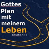 2026-10-11 - Tim Vosseler - Sprüche 3,5-6 - Gottes Plan mit meinem Leben