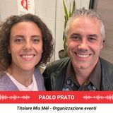Paolo Prato: Come funziona il mondo dell'organizzazione eventi