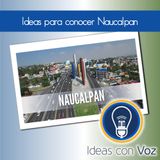 Ideas para conocer Naucalpan