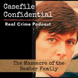 Night of Terror: The Disturbing Case of the Bamber Family