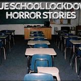 5 True School Lockdown Horror Stories