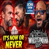 Episode 1212: Wrestlemania Week is Here! Let's Talk About It! The RCWR Show 4/13/26