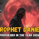 Daniel Warned About This for 2026 _ And It_s Happening Now