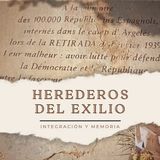 Herederos del exilio. Ep. 1. España, país de exilios