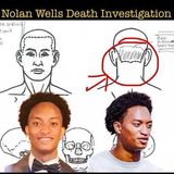 Nolan Wells 2nd Autopsy Results