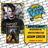 Interview with Director Adam Green: Hatchet Series & Steelbook Release