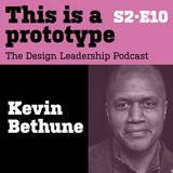 S2•E10 Kevin Bethune