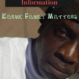 Karmic Family Matters.