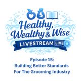 Building Better Standards For The Grooming Industry