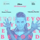 EP. 2: Donne e Potere con Valentina Marchei
