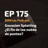 175 Gaussian Splatting, ¿el fin de las nubes de puntos?
