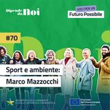 Sport e Ambiente || Marco Mazzocchi