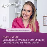 Verhütungsmethoden in der Stillzeit: Das solltest du als Mama wissen
