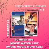 Summer 80s Movie Watch List (with 80s Movie Montage)