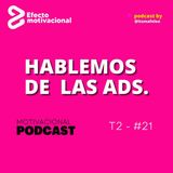 Hablemos de las ADS con Miguel Pantoja PII by @itsmafeleo