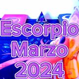 Escorpio ♏️ Marzo 2024