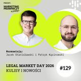 #MPP129 LEGAL MARKET DAY 2026: kulisy i nowości (oraz ukryty w nagraniu kod rabatowy) – Patryk Kąsinowski