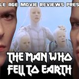 Episode 96 - The Man Who Fell To Earth (You Don't Remember the Cookie Scene?)
