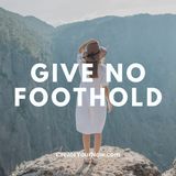 3750 Give No Foothold