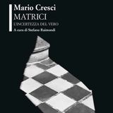 Mario Cresci "Matrici"