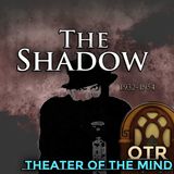 The Hypnotized Audience - The Shadow | 03/27/1938 (Ep113)