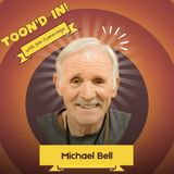 Transformers, Rugrats & Memories | Michael Bell (G.I. Joe, Smurfs)