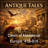 Dawn of Mediaeval Europe 476-918 - John Howard Bertram Masterman