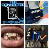 The Connected Experience D Town Grillz F / Puff Da Jeweler