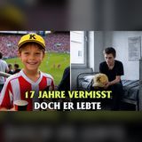 Im Stadion vermisst… 17 Jahre später in einer Notunterkunft erkannt