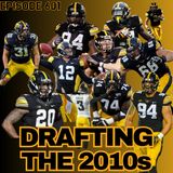 Hawkeye Football Fantasy Draft: 2010s Edition | WUW 601