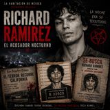 Expedientes Criminales: Richard Ramirez