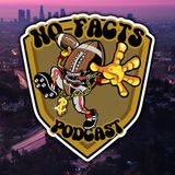 No-Facts Podcast: S2, Episode 3 / January 15, 2026