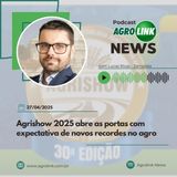 Agrishow projeta crescimento nos negócios em 30ª edição