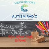 Journey on the Autism Spectrum: Life After High School