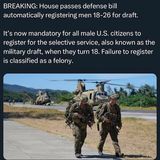 Are You Ready to be DRAFTED (House Defense Bill) Passes