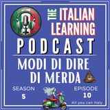 ITALIAN PODCAST - ITALIA ITALIANI E ITALIANERIE - MODI DI DIRE DI MERDA🎙🎧
