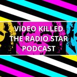 VIDEO KILLED THE RADIO STAR - EP 1 - OLIVIA NEWTON JOHN & BRIAN GRANT